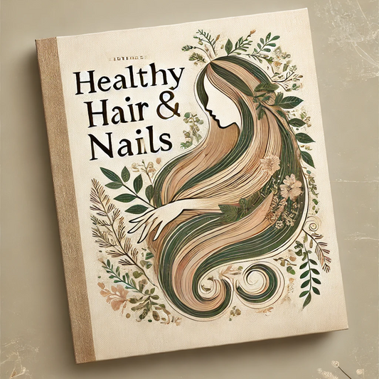 "Your Complete Guide to Healthy Hair & Nails" eBook